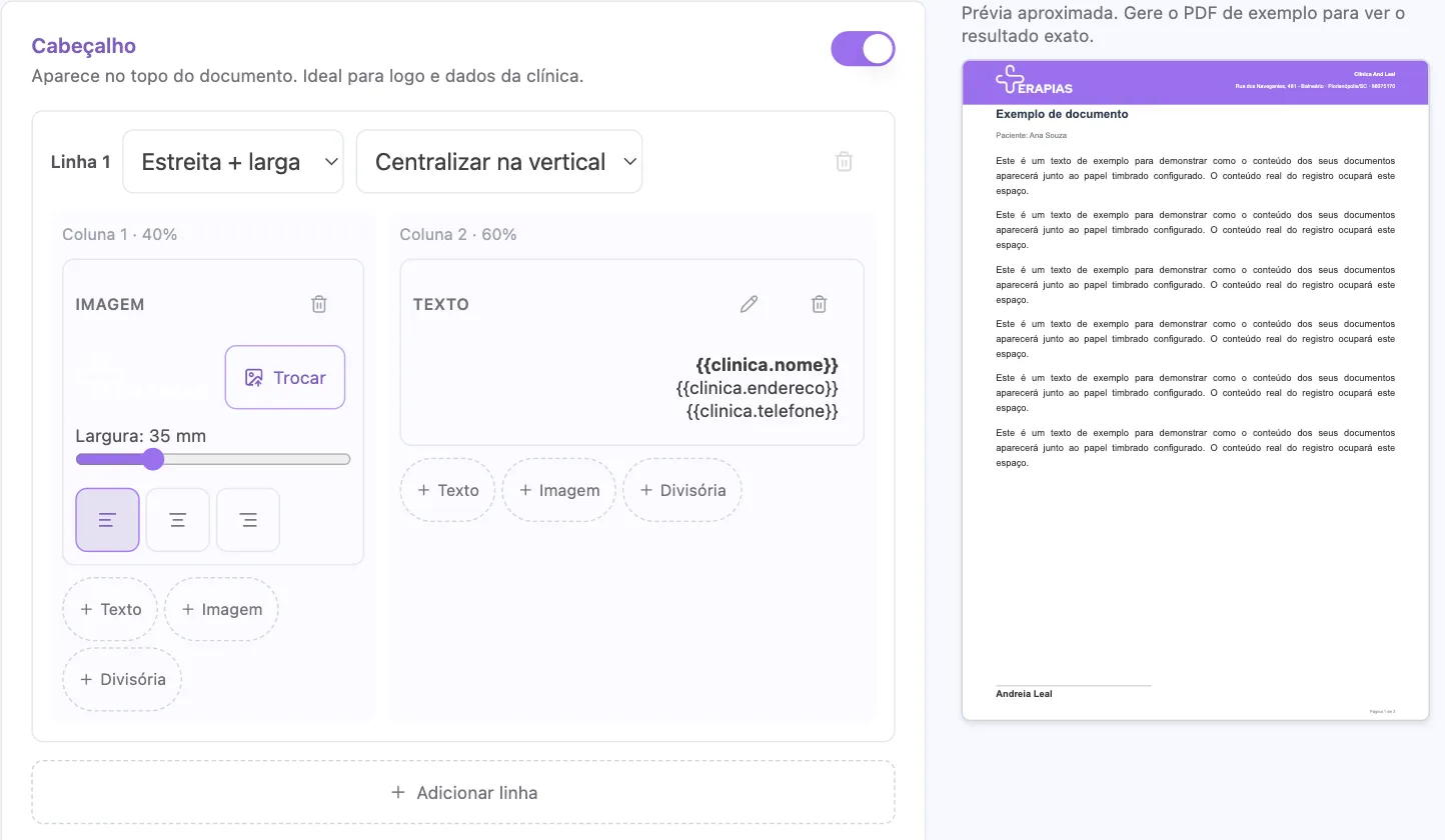 Editor visual do cabeçalho do papel timbrado, com duas colunas — imagem à esquerda e campos automáticos da clínica à direita — e a prévia do documento ao lado.
